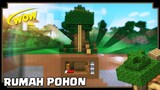 CARA MEMBUAT RUMAH POHON - Minecraft Indonesia