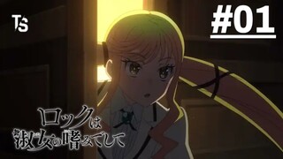 Rock Là Thú Vui Tao Nhã Của Quý Cô - Tập 01 (Vietsub)【Toàn Senpaiアニメ】