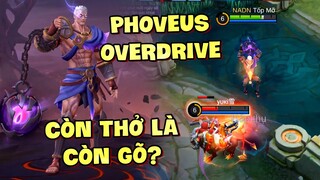 Tốp Mỡ | PHOVEUS OVERDRIVE TẠO GIÁP ẢO NHƯ ESMERALDA? CÒN THỞ LÀ CÒN GÕ! | MLBB