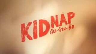 [Eng Sub] KIDNAP ลับ-จ้าง-รัก | EP.7 [1/4]