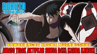 KAWAKI BUNUH CODE DEMI KARMA MURNI❗AMADO TIDAK MENGAKTIFKAN SEMUA DATA KARMA KAWAKI❗TWO BLUE VORTEX