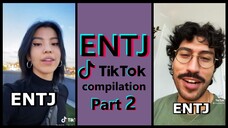 ENTJ TIK TOK COMPILATION | MBTI memes [Highly stereotyped] PART 2