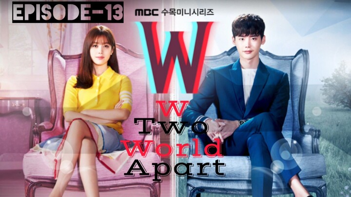 W_Two World Apart_S01_E13_1080p_Hindi.mp4