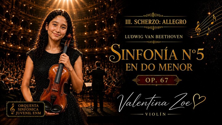 Sinfonía N° 5, III. Scherzo - Allegro: Ludwig van Beethoven | Orquesta Sinfónica Juvenil de la ENM