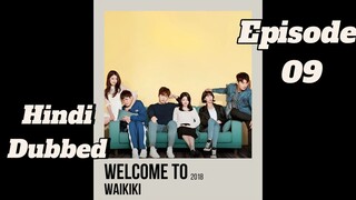 Welcome to waikiki| Episode 09 | Full Hd | Hindi dubbed| Follow for more🌸 kdrama| Keep sporting😌