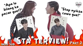 [INDO SUB] Ahn Hyo Seop, Kim Se Jeong, Kim Min Gue, Seol In Ah, Starterview! (part 2)