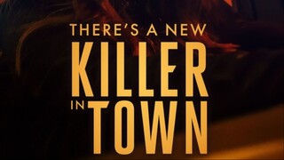 There’s a New Killer in Town – SUBTITLE INDONESIA (2024)