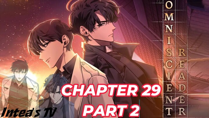 Omniscient Reader's Viewpoint chapter 29 part 2  tagalog (Filipino) summary/ overview | Intea's TV