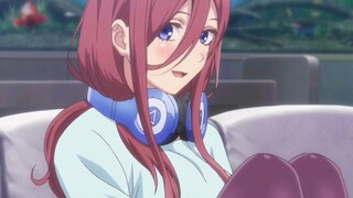 [MAD·AMV] The Quintessential Quintuplets - Nakano Miku