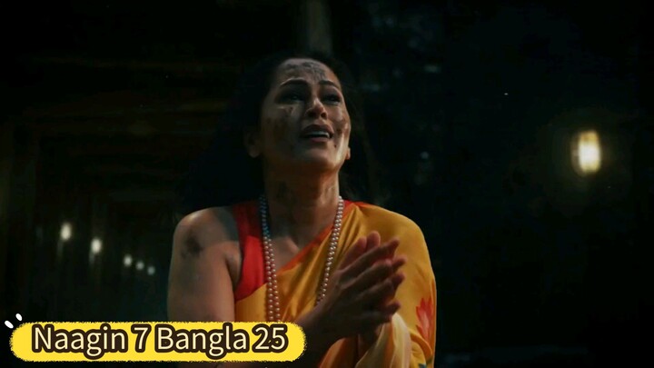 Naagin season 7 Bangla Episode 25 full hd