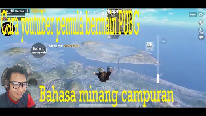 Cara youtuber Pemula bermain PUBG