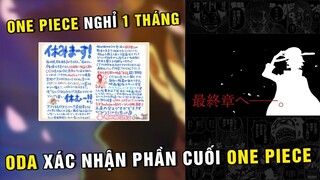 Tác giả Oda xác nhận One Piece đã đến phần cuối cùng , Truyện One Piece hoãn 1 tháng