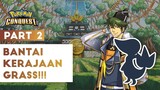 #2 BANTAI KERAJAAN GRASS!  - Pokemon Conquest Gameplay Walkthrough Indonesia