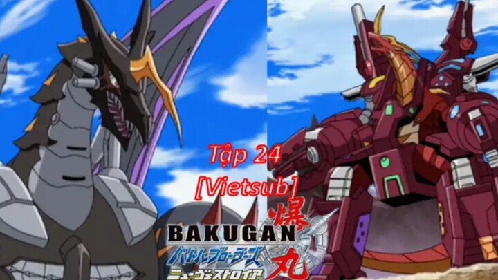 Bakugan Battle Brawlers - New Vestroia [Japanese] Vietsub -Tập 24 | Chiến Binh Bakugan SS2