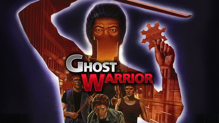 Ghost Warrior (1984) ซามูไรหลงยุค (บรรยายไทย)