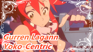 [Gurren Lagann] AROUSING SOUL / Yoko-Centric