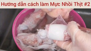 Hướng dẫn cách làm Mực Nhồi Thịt #2