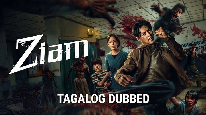 Ziam (Tagalog Dubbed)
