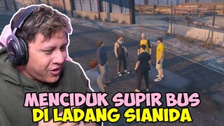 MENCIDUK SUPIR BUS DI LADANG SIANIDA! - GTA V Roleplay