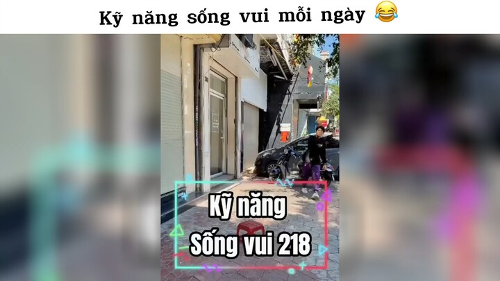 Kỹ năng sống vui 🤣#haihuoc#hài#tt