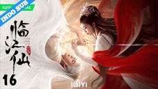 INDO SUB【临江仙 | Feud】EP16 - 720P |#Chinesedrama