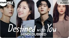 Destined with you S01-E016 HD | New Hindi Dubbed k-Drama |