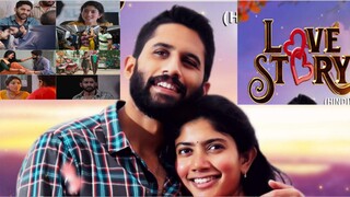 Love Story (Naga Chaitanya as Revanth · Sai Pallavi as Mounika 'Mouni' Rani · Rajeev Kanakala as Nar