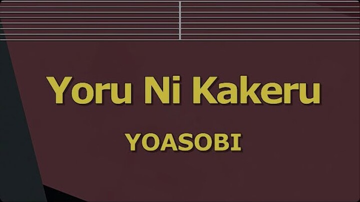 Karaoke♬ Yoru Ni Kakeru - YOASOBI 【No Guide Melody】 Instrumental