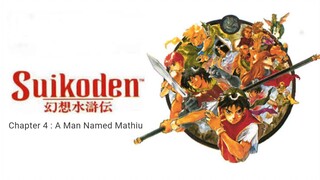 Suikoden I Playthrough Chapter 4 : A Man Named Mathiu