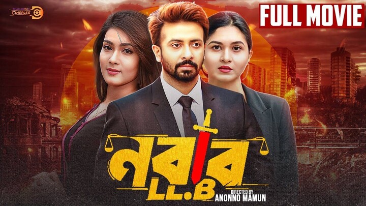 Nabab LLB (নবাব এলএলবি)  Full Movie  Shakib Khan  Mahiya Mahi  Sporshia  Anonno