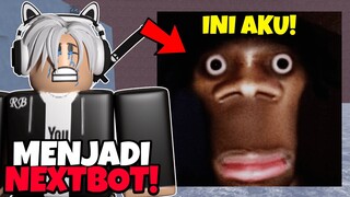 Aku Jadi Nextbot Tapi Kok Gini... | Roblox Indonesia
