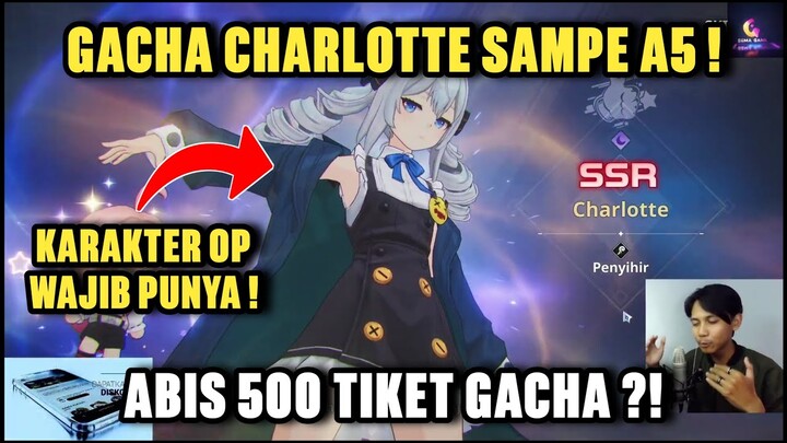 Gacha Charlotte Sampe A5 Abisin 500 Tiket - Solo Leveling:Arise