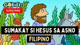 SUMAKAY SI HESUS SA ASNO / Filipino Bible Story