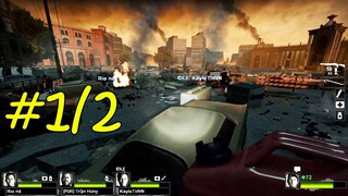 đại dịch zombie ở thành phố Barcelona Coop với (Fur)Trần Hùng và Rio Nè - Left 4 dead 2