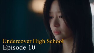 Agen Rahasia di Bangku SMA - Episode 10 subtitle indonesia