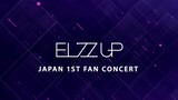 EL7Z UP - Japan 1st Fan Concert 'Piece Up' [2023.10.22]