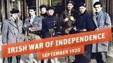 Irish War of Independence - WW1 Veterans In A New Battle (Documentary)