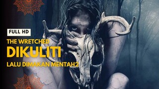 THE WRETCHED | FULL HD | DIKULITI LALU DIMAKAN MENTAH2