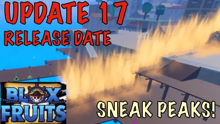 Update 17 BLOXFRUITS | Release DATE *CONFIRMED* + SNEAK PEAKS