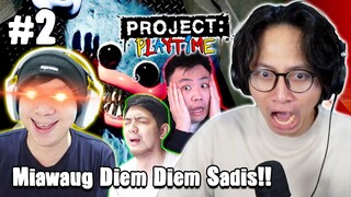 MIAWAUG DIEM DIEM NERKAM GAES!!! - Project Playtime with @Miawaug @Epun7 @TheJooomers