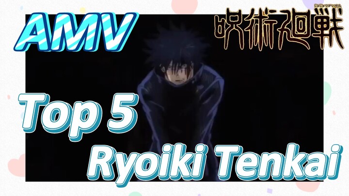 [Jujutsu Kaisen]  AMV | Top 5 Ryoiki Tenkai