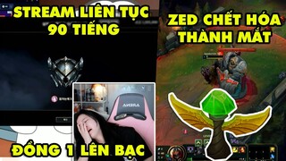 TOP khoảnh khắc điên rồ nhất LMHT #44: Stream liên tục 90 tiếng để thoát rank Đồng, Zed chết hóa mắt