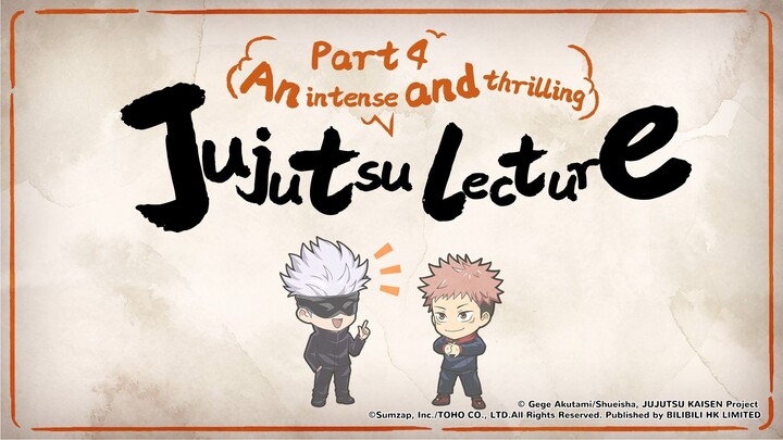 #JujutsuKaisenPhantomParade An Intense and Thrilling Jujutsu Lecture 4:Dispatch&Cursed Corpse Stroll