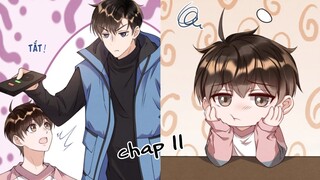TRẠCH MỘC NHI TÊ - CHAP 11: Anh ở dưới lầu, mở cửa || truyện tranh đam mỹ | truy thê