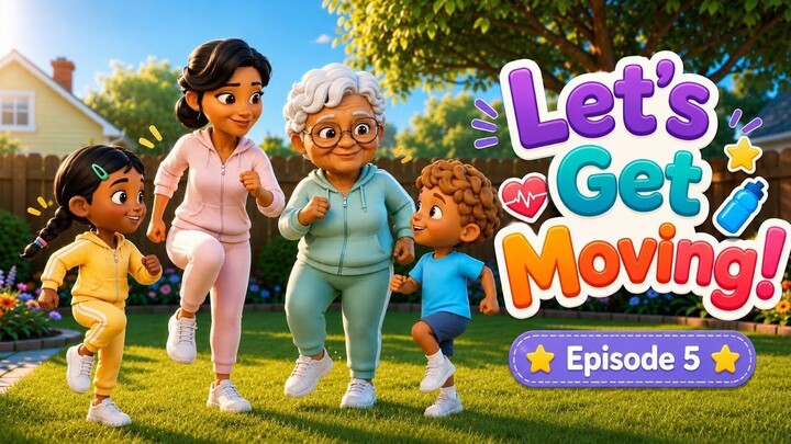 Let's Get Moving! - AnakIndo Academy