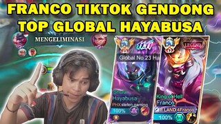 LUAR BIASA! FRANCO TIKTOK KETEMU TOP GLOBAL HAYABUSA