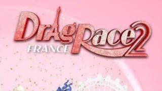 DRAGRACE FRANCE SEASON 2 GRAND FINALE(PART 2)