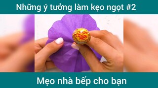 Ý tưởng làm kẹo ngọt p2