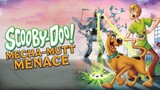 Scooby-Doo Mecha Mutt Menace (พากย์ไทย)