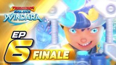 BoboiBoy Galaxy Windara Eps 6 Final